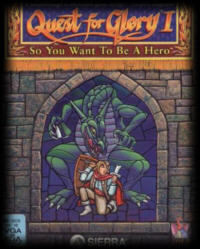 Quest for Glory I: So You Want To Be A Hero